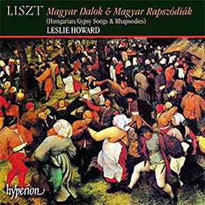 Leslie Howard, Liszt - Magyar Dalok & Magyar Rapszódiák download free