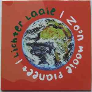 Lichter Laaie - Zo'n Mooie Planeet download free