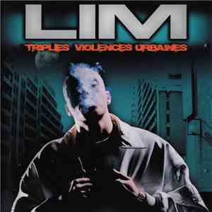 LIM  - Triples Violences Urbaines download free