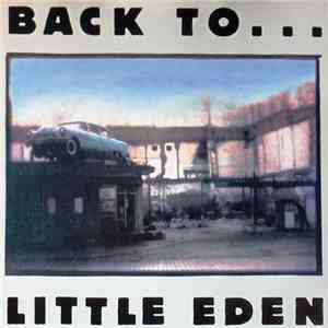 Little Eden - Back To ...Little Eden download free