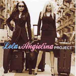 Lola & Angiolina Project - Lola & Angiolina Project download free