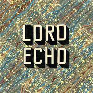 Lord Echo - Curiosities download free