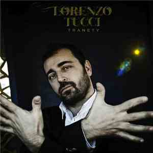 Lorenzo Tucci - Tranety download free