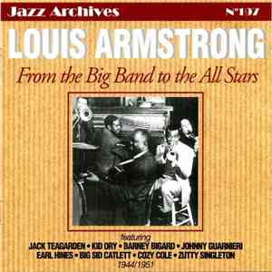 Louis Armstrong - From The Big Bands To The All Stars 1944/1951 download free