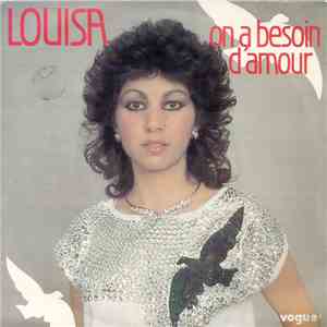 Louisa  - On A Besoin D'amour download free