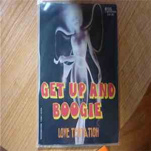 Love Tentation - Get Up And Boogie download free