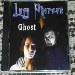 Lucy Pherson - Ghost download free