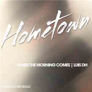 Luis DH - When The Morning Comes/Summer download free