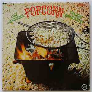 Luiz Henrique And Walter Wanderley - Popcorn download free