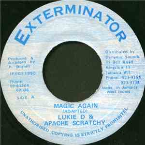 Lukie D & Apache Scratchy - Magic Again download free