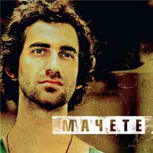 Мачете - Мачете download free