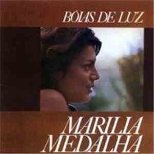 Marilia Medalha - Bóias de Luz download free