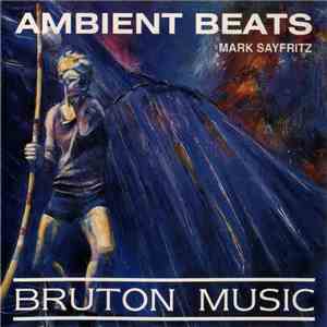 Mark Sayfritz - Ambient Beats download free