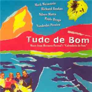 Mark Weinstein - Tudo de Bom download free