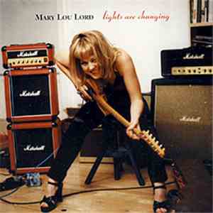 Mary Lou Lord - Lights Are Changing download free