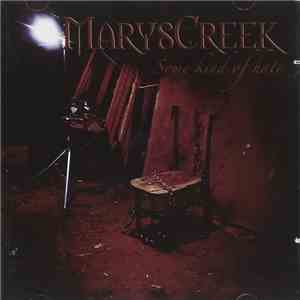 MarysCreek - Some Kind Of Hate download free