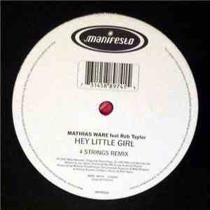 Mathias Ware - Hey Little Girl download free