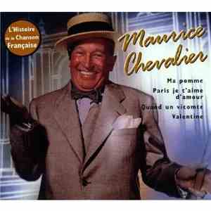 Maurice Chevalier - L'Histoire de la Chanson Francaise-Maurice Chevalier download free