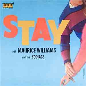 Maurice Williams & The Zodiacs - Stay download free
