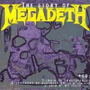 Megadeth - The Story Of Megadeth download free