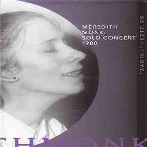 Meredith Monk - Solo Concert 1980 download free