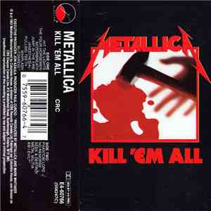 Metallica - Kill 'Em All download free