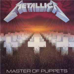 Metallica - Master Of Puppets download free