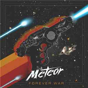 Meteor  - Forever War download free
