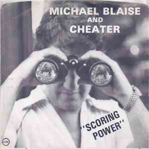 Michael Blaise And Cheater - Scoring Power download free