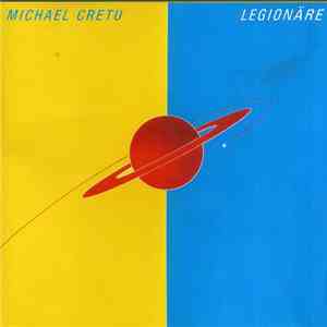 Michael Cretu - Legionäre download free