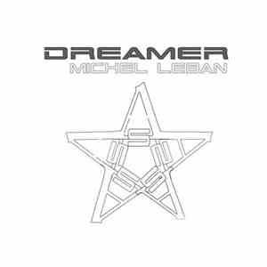 Michel Leban  - Dreamer download free