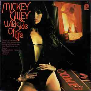 Mickey Gilley - Wild Side Of Life download free