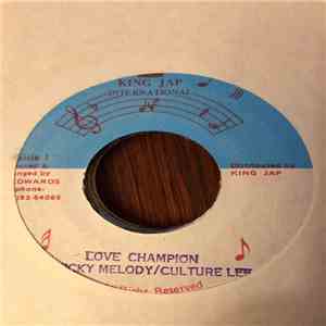 Mickey Melody / Culture Lee - Love Champion download free