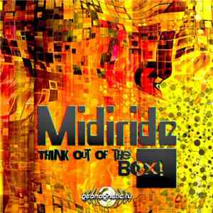 Midiride - Think Out Of The Box! download free
