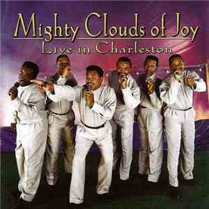 Mighty Clouds Of Joy - Live In Charleston download free