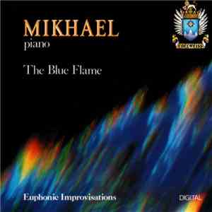 Mikhael - The Blue Flame download free