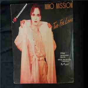 Miko Mission - Two For Love download free