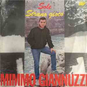 Mimmo Giannuzzi - Sole / Strano Gioco download free