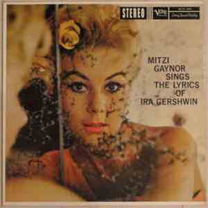 Mitzi Gaynor - Sings The Lyrics Of Ira Gershwin download free