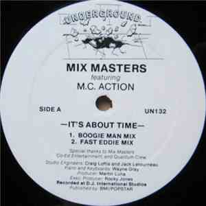Mix Masters Featuring M.C. Action - It's About Time download free