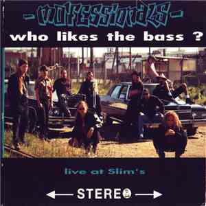 Mo'Fessionals - Who Likes The Bass? download free