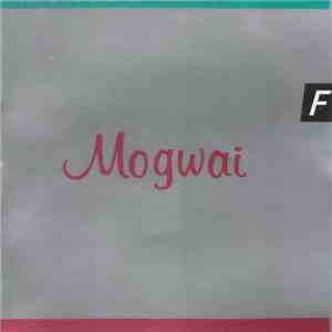 Mogwai - Happy Songs For Happy People download free