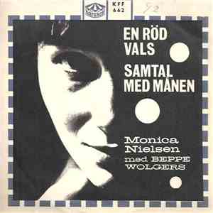 Monica Nielsen Med Beppe Wolgers - En Röd Vals / Samtal Med Månen download free