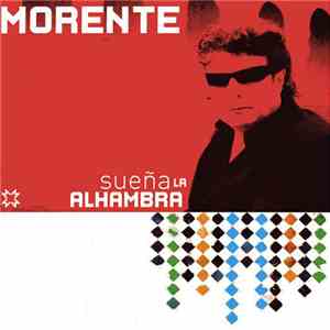 Morente - Sueña La Alhambra download free
