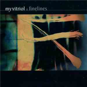 My Vitriol - Finelines download free