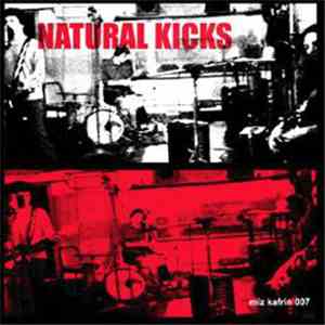 Natural Kicks - Natural Kicks download free