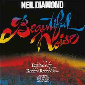 Neil Diamond - Beautiful Noise download free