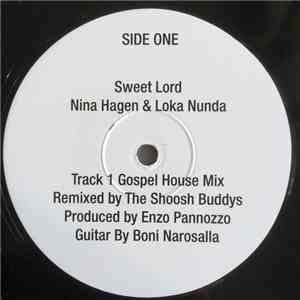 Nina Hagen & Loka Nunda - Sweet Lord download free