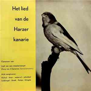 No Artist - Het Lied Van De Harzer Kanarie download free