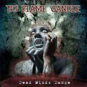 No Flame Candle - Dead Minds Dance download free